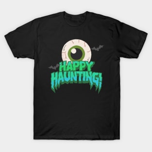 Halloween Happy Haunting T-Shirt